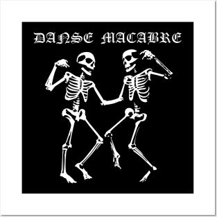 Dance Macabre Posters and Art